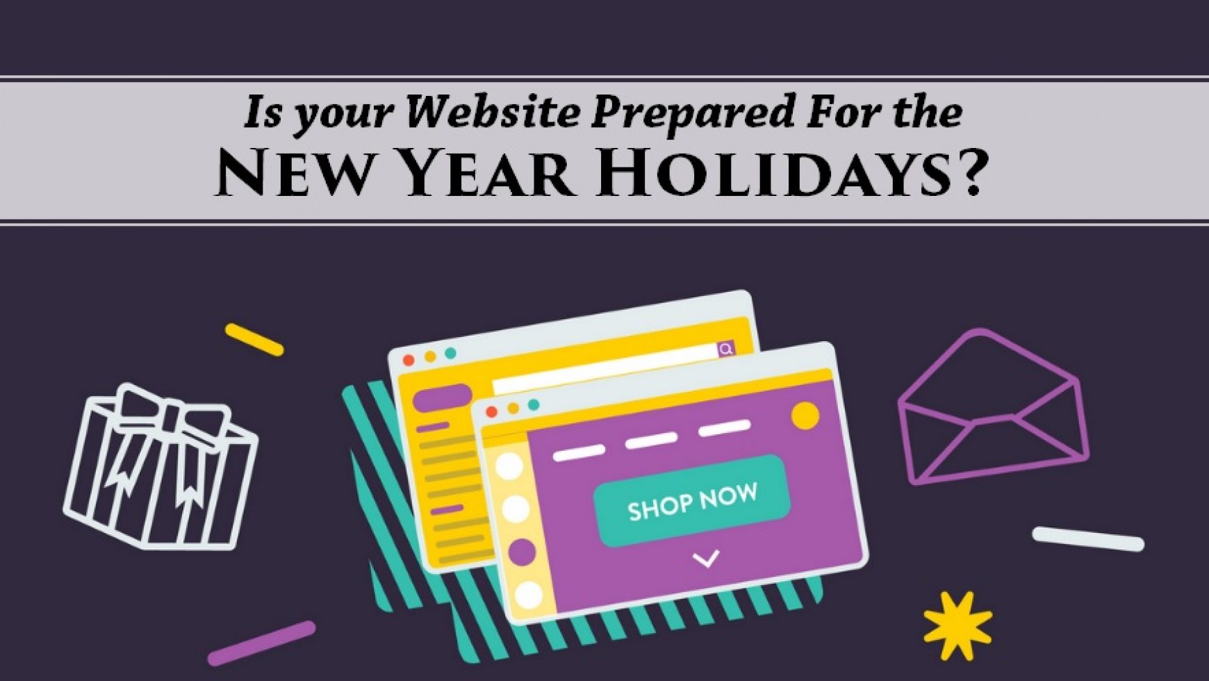 Is Your Website Prepared For The New Year Holidays?