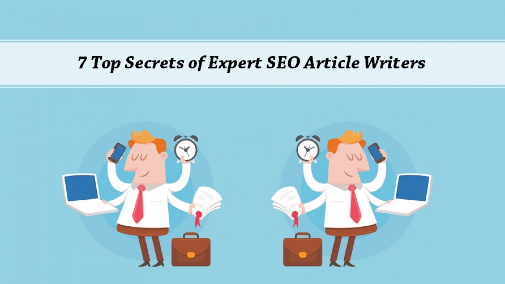7 Top Secrets of Expert SEO Article Writers