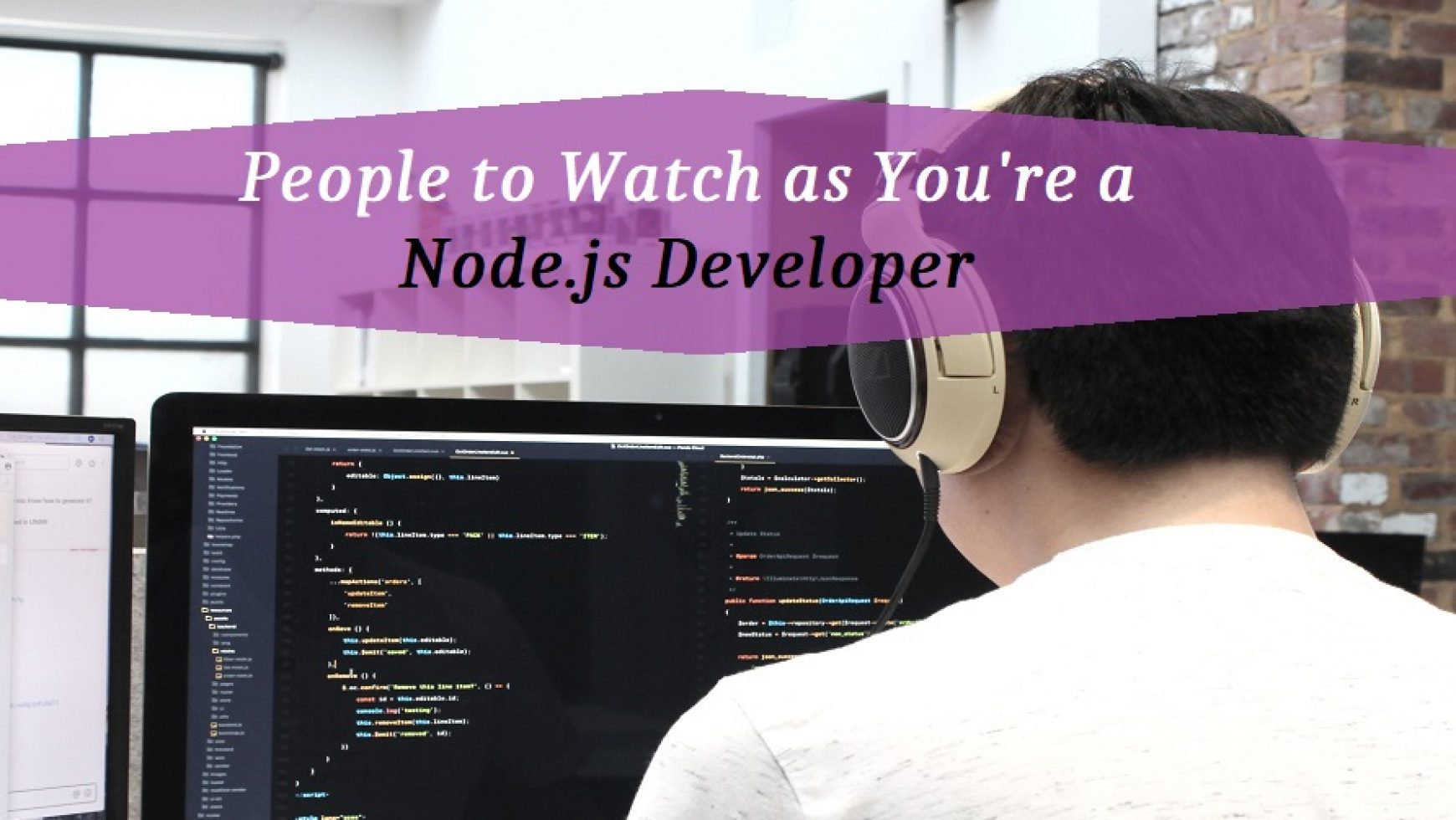 People to Watch as You’re a Node.js Developer