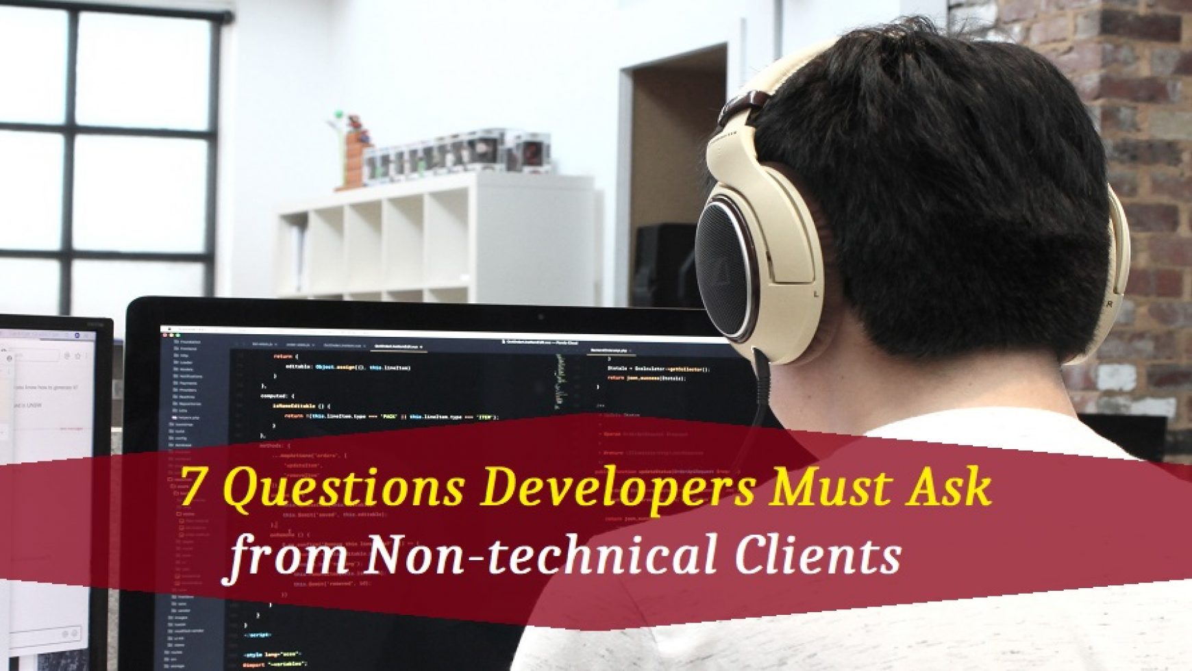 7 Questions Developers Must Ask from Non-technical Clients