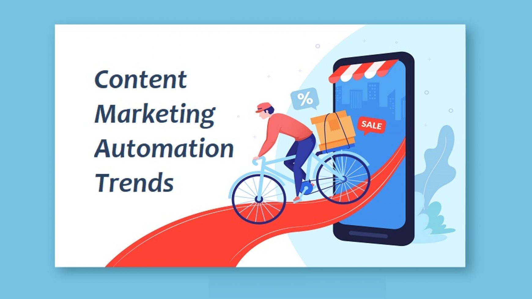 5 Content Marketing Automation Trends That Foster E-Commerce
