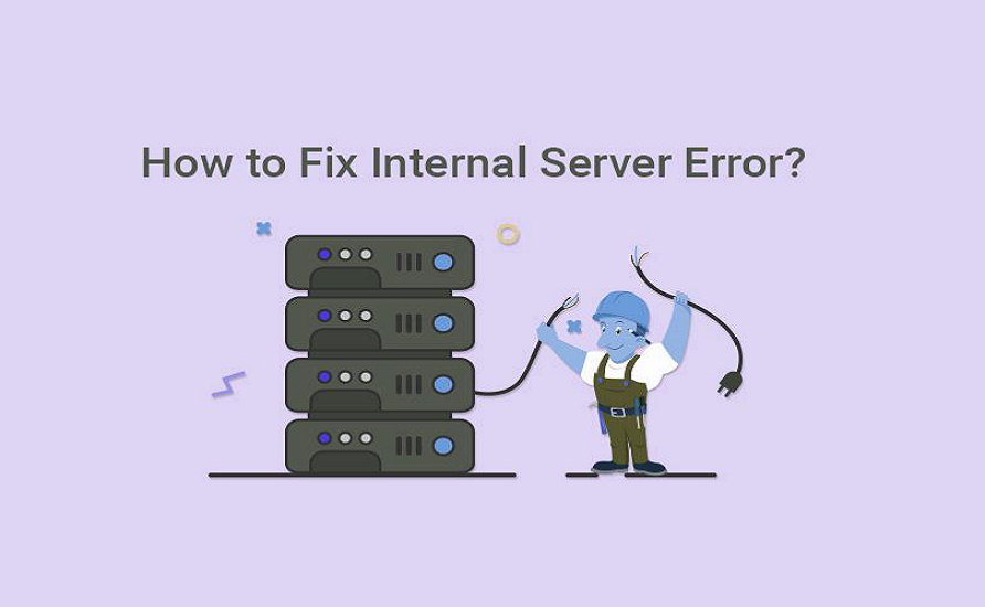 Learn How to Easily Fix the 500 Internal Server Error In WordPress site